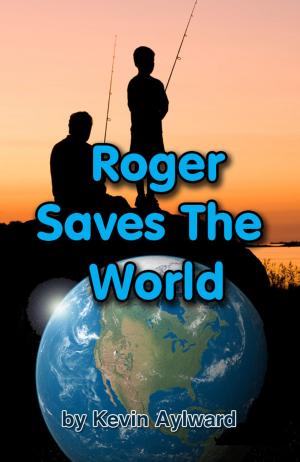 bigCover of the book Roger Saves The World by 