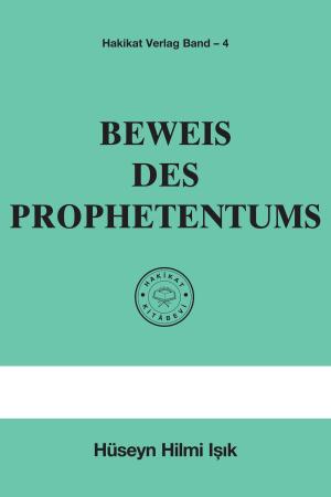 Cover of the book Beweis Des Prophetentums by Hüseyn Hilmi Işık