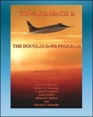 bigCover of the book Toward Mach 2: The Douglas D-558 Program - Skystreak and Skyrocket Early Transonic Research Aircraft (NASA SP-4222) by 