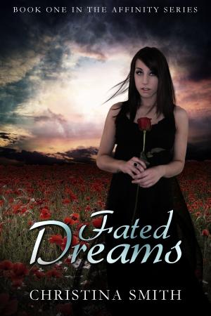 Cover of Fated Dreams (Book One In The Affinity Series)