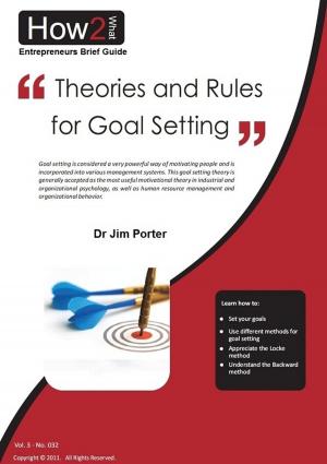 Book cover of Theories and Rules for Goal Setting
