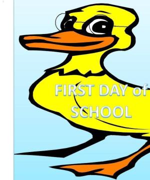 Book cover of Elliot the Duck First Day of School