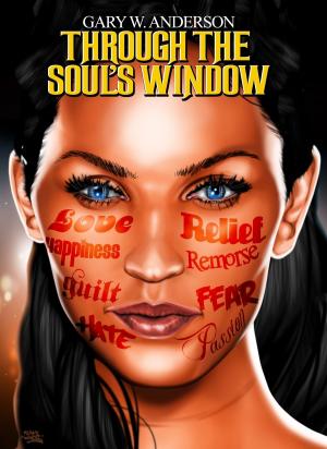Book cover of Through The Soul's Window