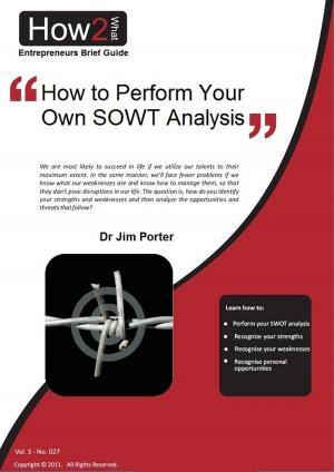 Book cover of How to Perform Your Own SWOT Analysis