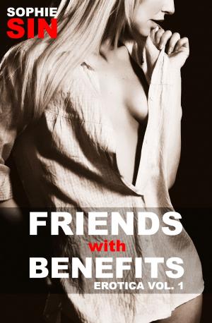 Book cover of Friends With Benefits Erotica Vol. 1