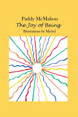 Cover of the book The Joy of Being by Sali Sheppard-Wolford