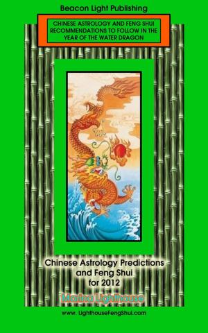 bigCover of the book Chinese Astrology Predictions and Feng Shui for 2012 by 