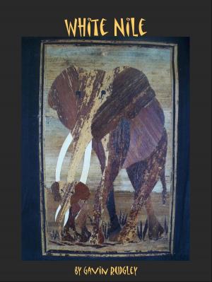 Cover of the book White Nile by Tom Kirkbride