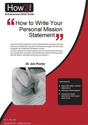 Book cover of How to Write Your Personal Mission Statement