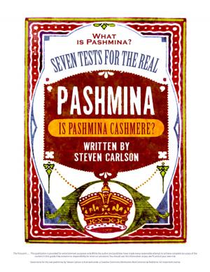 Cover of the book What is Pashmina? Seven Tests for the Real Pashmina by Michael Guerini