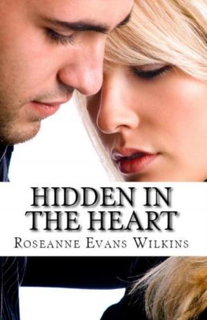 Book cover of Hidden in the Heart: An LDS Novel