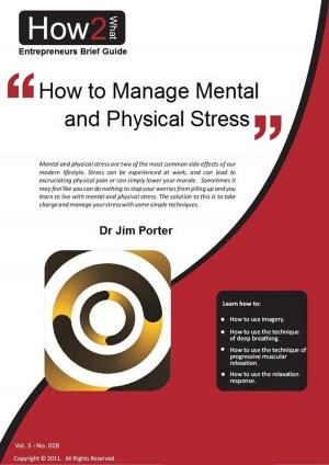 Book cover of How to Manage Mental and Physical Stress
