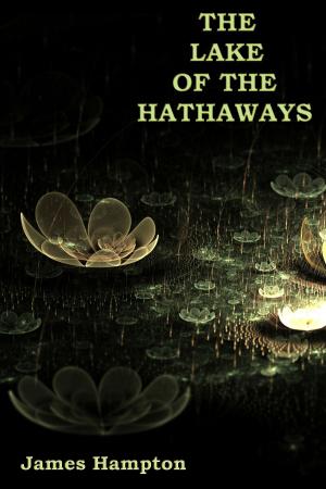 Cover of the book The Lake of the Hathaways by Jacqueline George