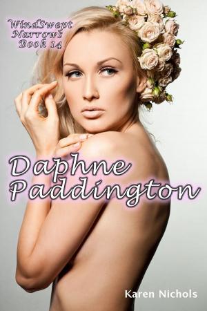 Cover of the book WindSwept Narrows: #14 Daphne Paddington by R.C. Martin
