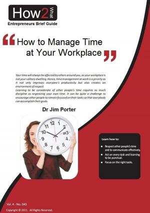 Book cover of How to Manage Time at Your Workplace