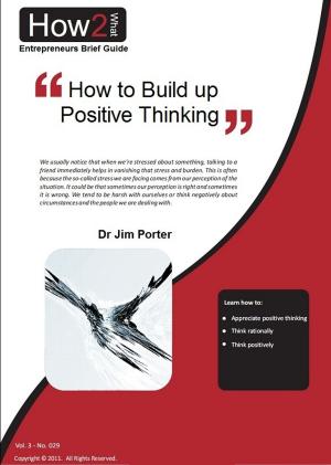 bigCover of the book How to Build up to Positive Thinking by 