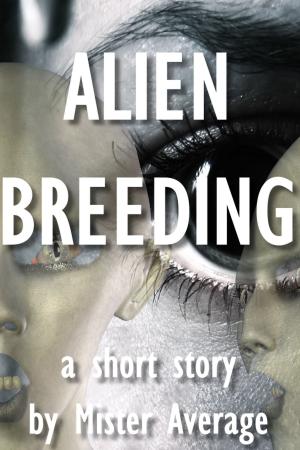 Cover of the book Alien Breeding by Howard Phillips Lovecraft