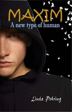 Cover of the book Maxim: A New Type of Human by Trevor Forest