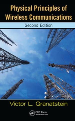 Cover of the book Physical Principles of Wireless Communications by Karel P. M. Heirwegh