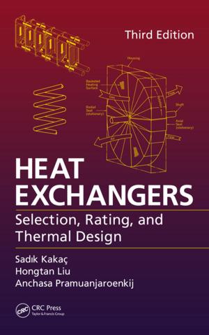 Cover of the book Heat Exchangers by Roba Khundkar, Silva Samantha De, Rajat Chowdury