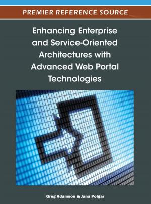 Cover of Enhancing Enterprise and Service-Oriented Architectures with Advanced Web Portal Technologies