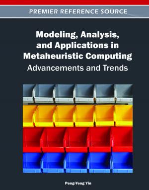 bigCover of the book Modeling, Analysis, and Applications in Metaheuristic Computing by 