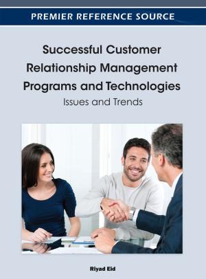 Cover of the book Successful Customer Relationship Management Programs and Technologies by 
