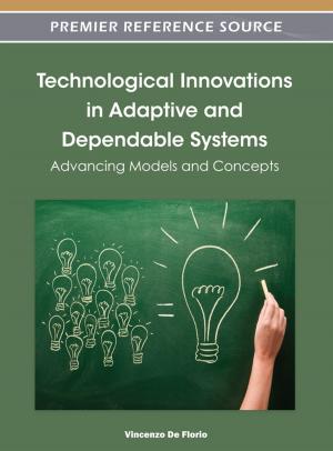 Cover of the book Technological Innovations in Adaptive and Dependable Systems by 