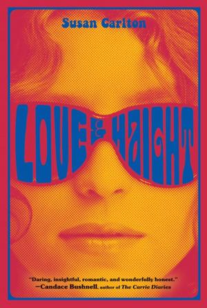 Cover of the book Love and Haight by Gill Lewis
