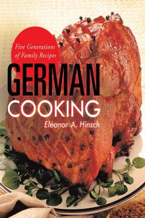 Cover of the book German Cooking by Aneb Jah Rasta Sensas-Utcha Nefer I