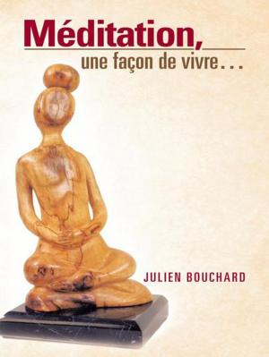 Cover of the book Méditation, Une Façon De Vivre… by E Christopher Reyes