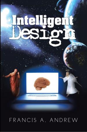 Cover of the book Intelligent Design by A.L. Dorrough.