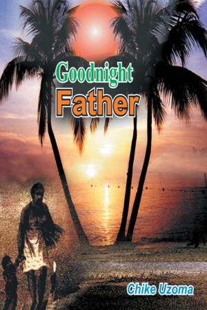 Cover of the book Goodnight Father by Richard Woolley