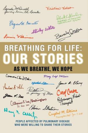 Cover of the book Breathing for Life: Our Stories by Dorothy van den Honert