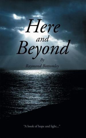 Cover of the book Here and Beyond by J A Russell