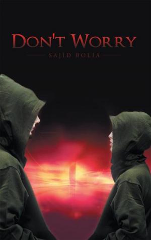 Cover of the book Don't Worry by M. K. Speaks
