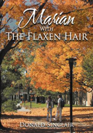 Cover of the book Marian with the Flaxen Hair by Patricia Foster