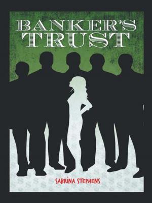 Cover of the book Banker's Trust by Robert Earl Woodard