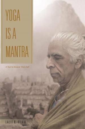 Cover of the book Yoga Is a Mantra by Austin R. Moody
