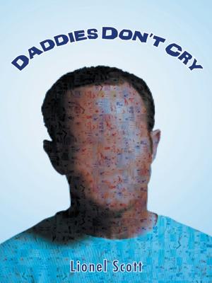 Cover of the book Daddies Don’T Cry by Dustin Feyder
