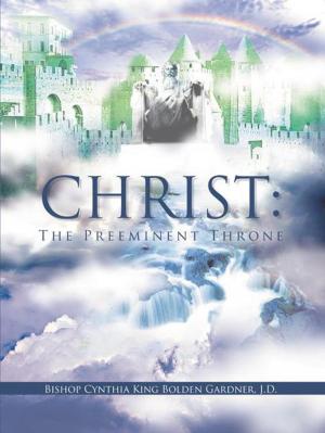 Cover of the book Christ: by William I. Brazley Jr.