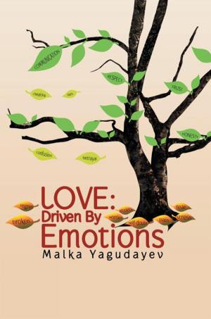 Cover of the book Love: Driven by Emotions by Muhammed Al Da’mi