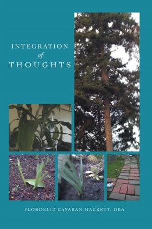 Cover of the book Integration of Thoughts by Joel Hilaire M.D.