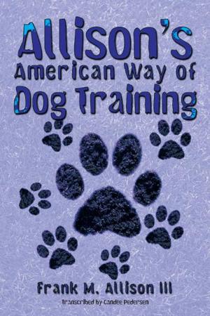bigCover of the book Allison’S American Way of Dog Training by 