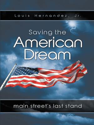 Cover of the book Saving the American Dream by Bishop-Dr. Julieann Pinder