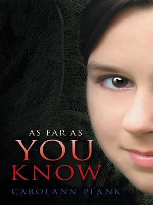 Cover of the book As Far as You Know by Kathy Gilbert