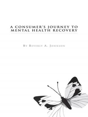 Book cover of A Consumer's Journey to Mental Health Recovery