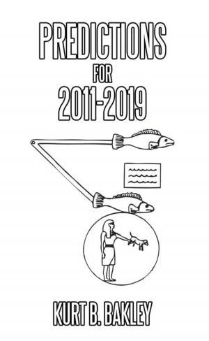Cover of the book Predictions for 2011-2019 by George E. Pfautsch, Melitta Strandberg