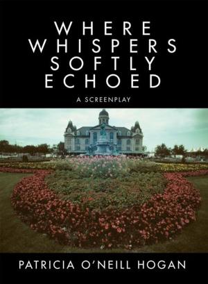 Book cover of Where Whispers Softly Echoed