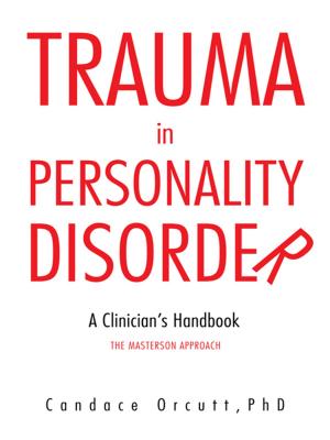 Cover of the book Trauma in Personality Disorder by Raechel Rivers